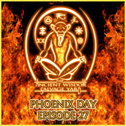 The Ancient Wisdom Salvage Yard Podcast Episode 27