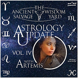 Astrology Update Vol. IV